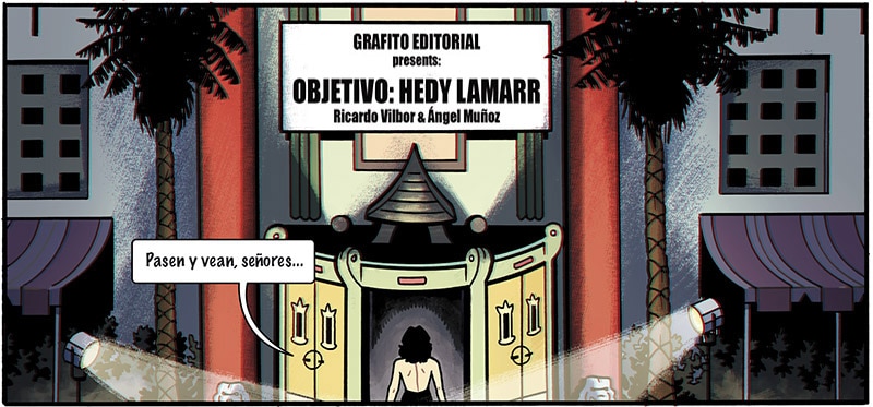 Objetivo Hedy Hamarr es un cómic de espionaje, una historia de novela negra llena de acción y ciencia. Dibujado por Ángel Muñoz, con guión de Ricardo Bilbor y color de Abel Pajares